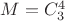 $M=C_3^4$
