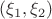 $  (\xi_1,\xi_2)$