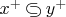 $x^+\,{\raise.75pt\hbox{$\subset$}\mskip-10mu\lower.75pt\hbox{$\supset$}}\,y^+$