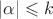 $|\alpha|\leqslant k$