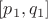 $[p_1, q_1]$