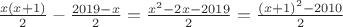 $\frac{x(x+1)}{2} - \frac{2019-x}{2} =\frac{x^2-2x - 2019}{2} = \frac{(x+1)^2 -2010}{2}$