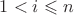 $1<i \leqslant n$