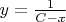 $y=\frac{1}{C-x}$