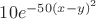 $10 e^{-50 (x-y)^2}$
