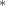 $^{*}$