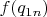 $f(q_{1n})$