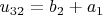 $u_{32}=b_2+a_1$