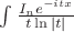 $\int{I_{n} e^{-itx}\over t\ln{|t|}}$