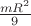 $\frac{mR^2}{9}$