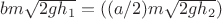 $bm\sqrt{2gh_{1}}=((a/2)m\sqrt{2gh_{2}})$