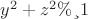 $y^2+z^2&le;1$