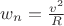 $w_n=\frac{v^2}{R}$ $w_n=\frac{v^2}{R}$