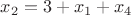 $x_2=3+x_1+x_4$