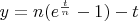 $\[y = n({e^{\frac{t}{n}}} - 1) - t\]$