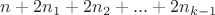 $n+2n_1+2n_2+...+2n_{k-1}$