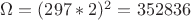 $\Omega = (297*2)^2 = 352836$