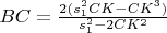 $BC=\frac{2(s_1^2 CK-CK^3)}{s_1^2-2CK^2}$