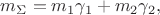 $m_\Sigma=m_1\gamma_1+m_2\gamma_2,$ $m_\Sigma=m_1\gamma_1+m_2\gamma_2,$