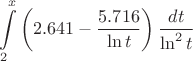 $$\int\limits_{2}^{x} \left( 2.641 - \dfrac{5.716}{\ln t} \right) \dfrac{dt}{\ln^2 t}$$