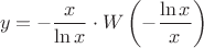 $$ y = -\frac{x}{\ln x} \cdot W \left( -\frac{\ln x}{x} \right) $$