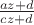 ${\frac {az+d}{cz+d}}$