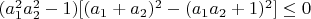 $(a_1^2a_2^2-1)[(a_1+a_2)^2-(a_1a_2+1)^2]\le0$