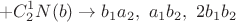 $$+C^1_2N(b) \to b_1a_2,~a_1b_2,~2b_1b_2 $$