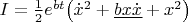 $I=\frac{1}{2}e^{bt}\bigl(\dot{x}^2 + \underline{bx\dot{x}}+x^2\bigr)$