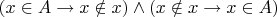 $(x\in A\to x\notin x)\land(x\notin x\to x\in A)$