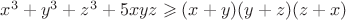 $x^3+y^3+z^3+5xyz\geqslant(x+y)(y+z)(z+x)$