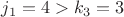 $j_1=4 > k_3=3$