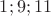 $1;9;11$