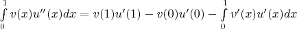 $\int \limits_0^1 v(x)u''(x)dx = v(1)u'(1) - v(0)u'(0) - \int \limits_0^1 v'(x)u'(x)dx$