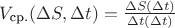 $V_\text{ср.} (\Delta S, \Delta t) = \frac {\Delta S(\Delta t)}{\Delta t(\Delta t)}$