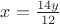 $x=\frac{14y}{12}$