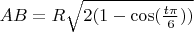 $AB=R\sqrt{2(1-\cos(\frac{t\pi}{6}))}$