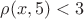 $\,\rho (x,5)< 3$