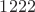 $1222$