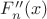 $F''_n(x)$