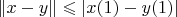 $\|x - y\| \leqslant |x(1) - y(1)|$