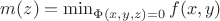 $m(z)=\min_{\Phi(x,y,z)=0}f(x,y)$