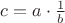 $c=a\cdot\frac1b$