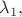 $\lambda_1,$