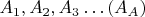 $A_1, A_2, A_3&hellip; (A_A)$