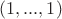 $(1,...,1)$