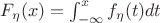$F_\eta(x) = \int_{-\infty}^{x} f_\eta(t) dt$