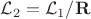 $\mathcal{L}_2=\mathcal{L}_1/\mathbf{R}$ $\mathcal{L}_2=\mathcal{L}_1/\mathbf{R}$