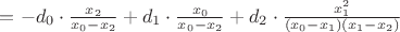 $
=-d_0\cdot\frac{x_2}{x_0-x_2}+d_1\cdot\frac{x_0}{x_0-x_2}+d_2\cdot\frac{x_1^2}{(x_0-x_1)(x_1-x_2)}
$