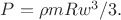 $P=\rho m R w^3/3.$